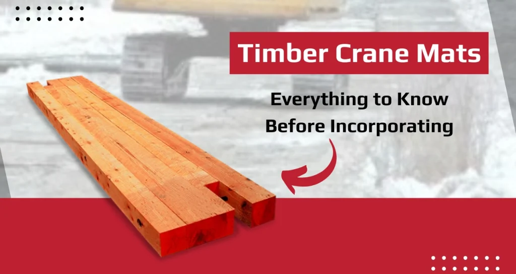 Timber Crane Mats